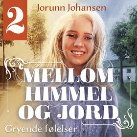 Gryende følelser (lydbok) av Jorunn Johansen