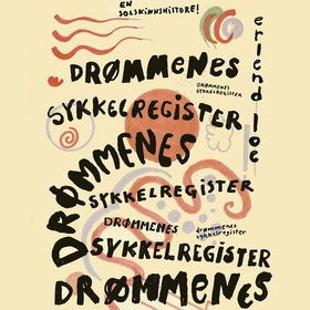 Drømmenes sykkelregister (lydbok) av Erlend Loe
