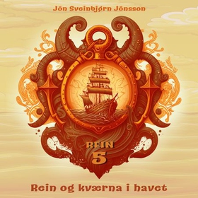 Rein og kverna i havet (lydbok) av Jón Sveinbjørn Jónsson