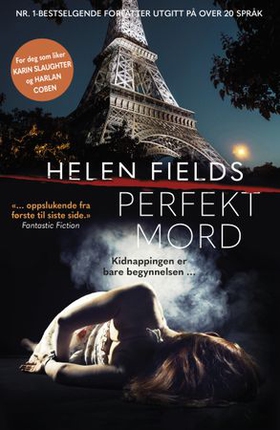 Perfekt mord (ebok) av Helen Fields