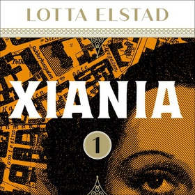 Xiania - 1 - Klara (lydbok) av Lotta Elstad