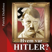 Hvem var Hitler?