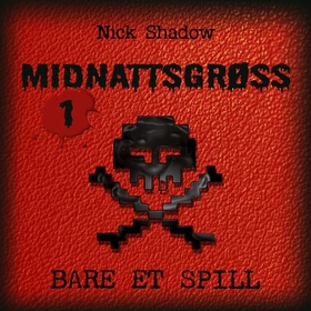 Bare et spill (lydbok) av Nick Shadow