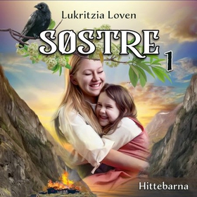 Hittebarna (lydbok) av Lukritzia Loven