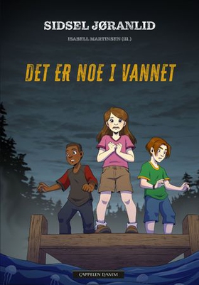 Det er noe i vannet (ebok) av Sidsel Jøranlid