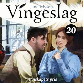 Vennskapets pris (lydbok) av Jane Mysen