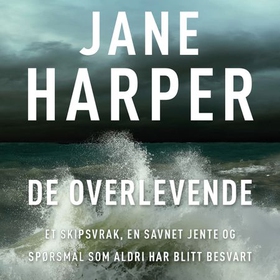 De overlevende (lydbok) av Jane Harper