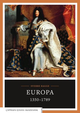 Europa 1350-1789 (ebok) av Sverre Bagge
