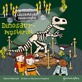 Dinosaurmysteriet (lydbok) av Martin Widmark