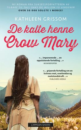 De kalte henne Crow Mary