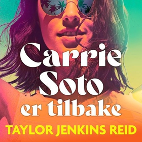 Carrie Soto er tilbake (lydbok) av Taylor Jenkins Reid