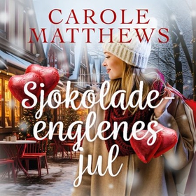 Sjokoladeenglenes jul (lydbok) av Carole Matthews