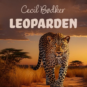Leoparden (lydbok) av Cecil Bødker