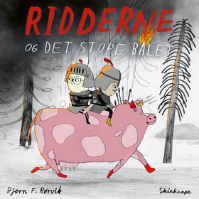 Ridderne og det store bålet