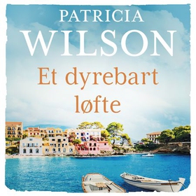 Et dyrebart løfte (lydbok) av Patricia Wilson