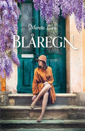 Blåregn (ebok) av Merete Lien