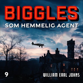 Biggles som hemmelig agent