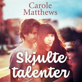 Skjulte talenter (lydbok) av Carole Matthews