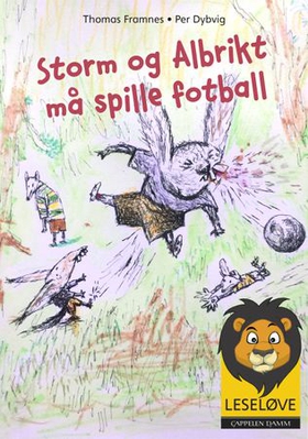 Storm og Albrikt må spille fotball (ebok) av Thomas Framnes