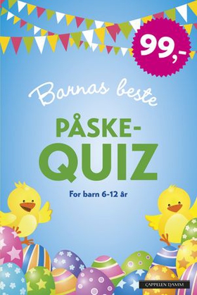 Barnas beste påskequiz - for barn 6-12 år (ebok) av Madeleine Innholt Halle