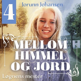 Løgnens mester (lydbok) av Jorunn Johansen