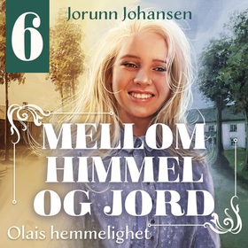 Olais hemmelighet (lydbok) av Jorunn Johansen