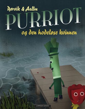 Purriot og den hodeløse kvinnen (ebok) av Bjørn F. Rørvik