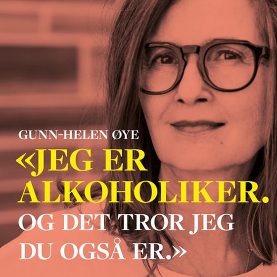 «Jeg er alkoholiker. Og det tror jeg du også er.»