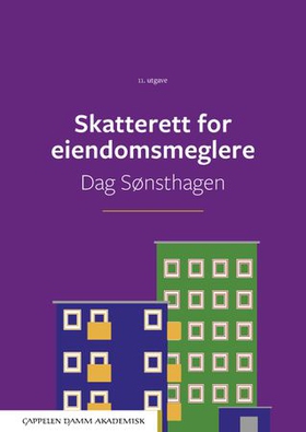Skatterett for eiendomsmeglere (ebok) av Dag Sønsthagen