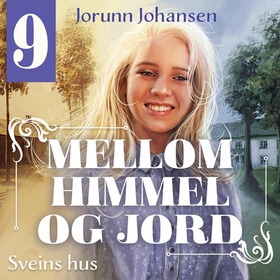 Sveins hus (lydbok) av Jorunn Johansen
