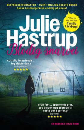 Blodig snarvei (ebok) av Julie Hastrup