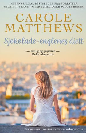 Sjokoladeenglenes diett (ebok) av Carole Matthews