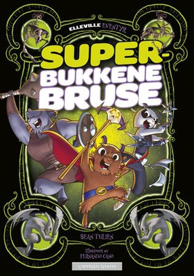 Super-bukkene Bruse - en kul tegneserie (ebok) av Sean Tulien