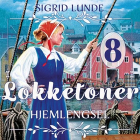 Hjemlengsel (lydbok) av Sigrid Lunde