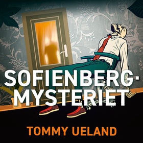 Sofienbergmysteriet (lydbok) av Tommy Ueland