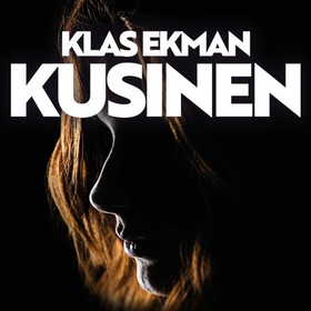 Kusinen (lydbok) av Klas Ekman