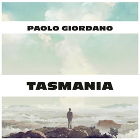 Tasmania (lydbok) av Paolo Giordano