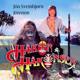 Håkon Håkonsen (lydbok) av Jón Sveinbjørn Jónsson