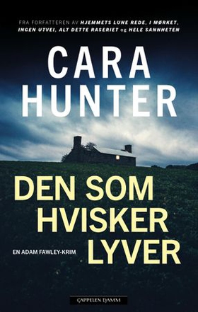 Den som hvisker lyver (ebok) av Cara Hunter