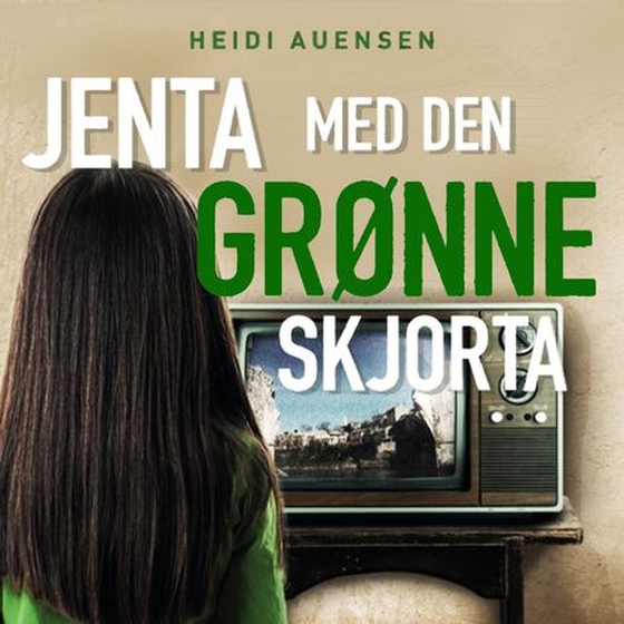 Jenta med den grønne skjorta
