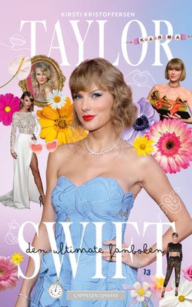 Taylor Swift - den ultimate fanboken (ebok) av Kirsti Kristoffersen