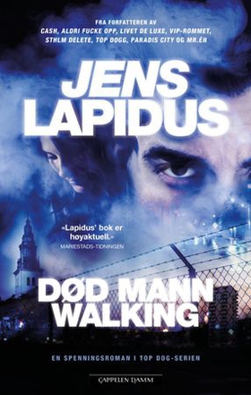 Død mann walking (ebok) av Jens Lapidus