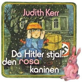 Da Hitler stjal den rosa kaninen (lydbok) av Judith Kerr
