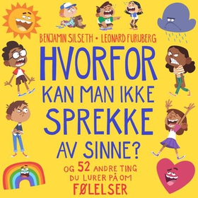 Hvorfor kan man ikke sprekke av sinne?