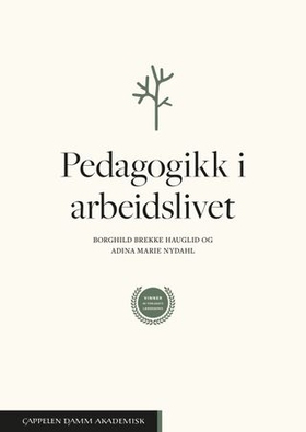 Pedagogikk i arbeidslivet (ebok) av Borghild Brekke Hauglid