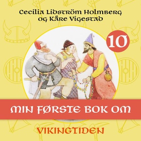 Min første bok om vikingtiden (lydbok) av Cecilia Lidström Holmberg