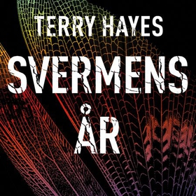 Svermens år (lydbok) av Terry Hayes