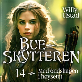 Med ondskapen i høysetet (lydbok) av Willy Ustad