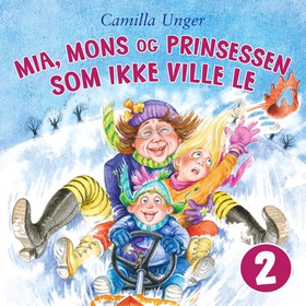 Mia, Mons og prinsessen som ikke ville le