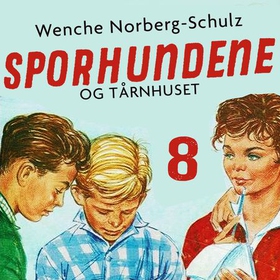 Sporhundene og tårnhuset